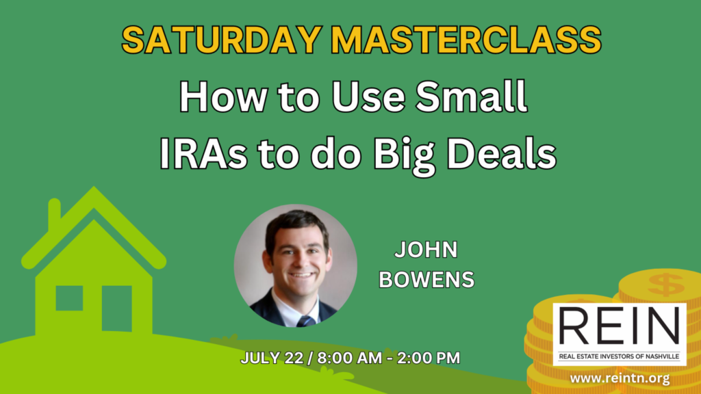 How to Use Small IRAs to do Big Deals – REIN